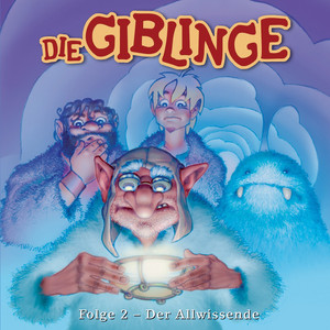 Die Giblinge - Auf Dem Gletscher