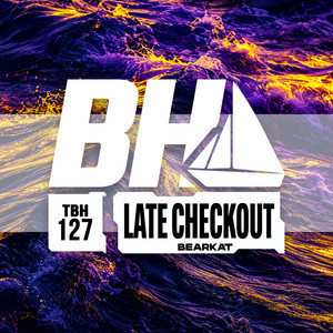 Late Checkout by Bearkat