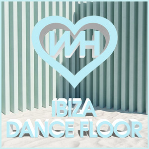 Various Artists — Whore House Ibiza Dance Floor (2026)