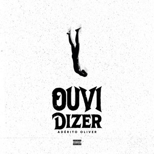 OUVI DIZER