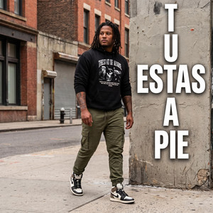 TU ESTAS A PIE by ALANRS666