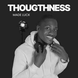 Thougthness