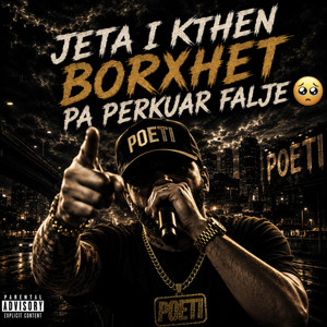 Jeta i Kthen Borxhet Pa Kerkuar Falje by Poeti Rruges