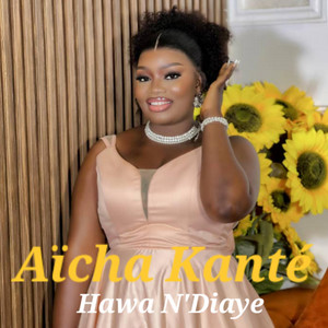 Dms Prod - Aicha Kanté Hawa N'Diaye