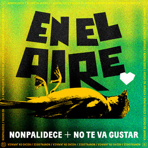 En el Aire (feat. No Te Va Gustar)