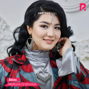 Maftuna G'ofurova - Atlas