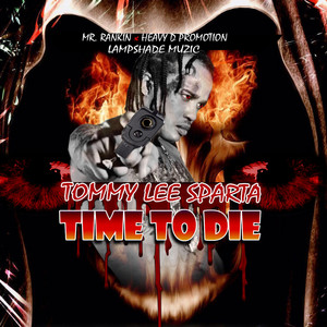 Time to Die (Super Clean Edit)
