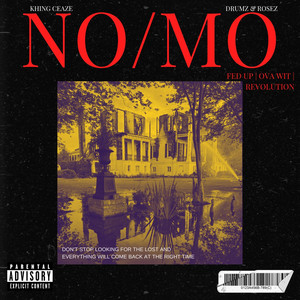 Khing Ceaze - No Mo'