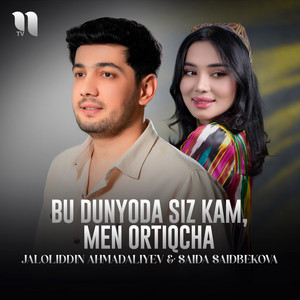 Bu dunyoda siz kam, men ortiqcha cover art