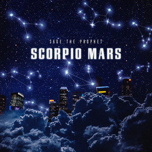 Sage The Prophet - SCORPIO MARS