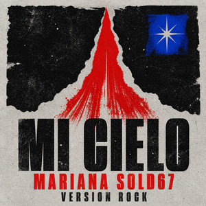 Mi cielo (Versión Rock) by Mariana Sold67