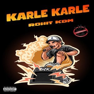 KARLE KARLE by Rohit KDM