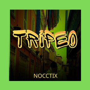 tripeo 1.0 by Nocctix beats