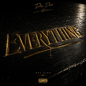 Everything by Dre Dior