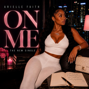On Me by Arielle Faith