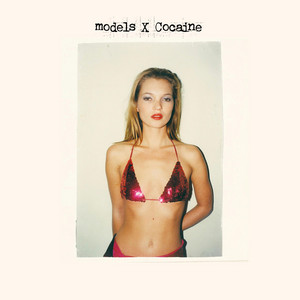 MODELS X COCAINE