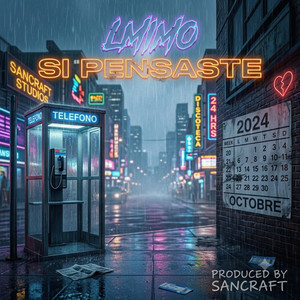 Si Pensaste by SanCraft, LMimo
