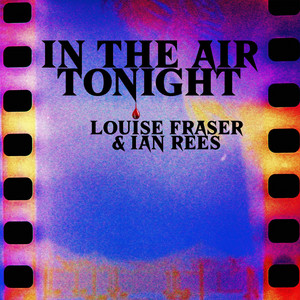 In the Air Tonight by Louise Fraser