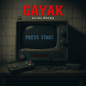 SUJAL ROCKZ - GAYAK