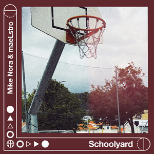Schoolyard by Mike Nora, maeLstro