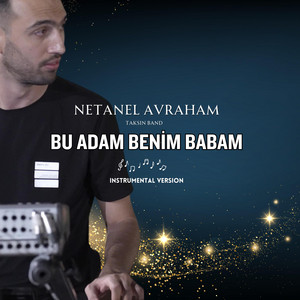 Taksin Band - Bu Adam Benim Babam