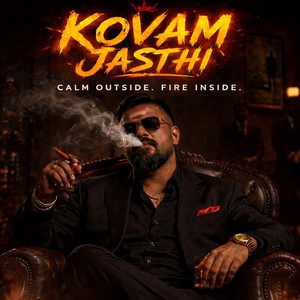 Kovam Jasthi by Big sam