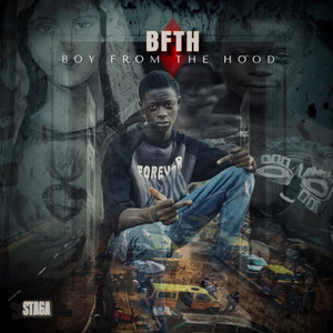 BFTH (boy from the hood)