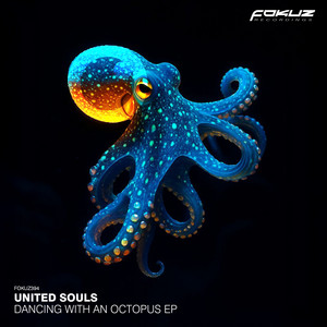 United Souls — Dancing With An Octopus EP (2026)