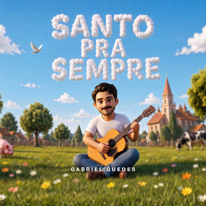 Santo Pra Sempre (Infantil)