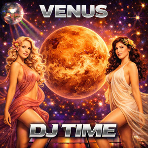 Venus by DJ Time