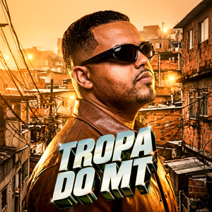 Thiaguinho MT — TROPA DO MT (2026)