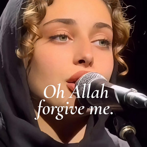 Oh Allah forgive me by Ruhani Studio