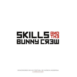 Skills and The Bunny Crew poster