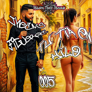 Jheans Figueroa - Tu Tia En Hilo