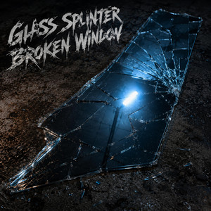 Broken Window by Glass Splinter