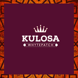 Whytepatch - Kulosa