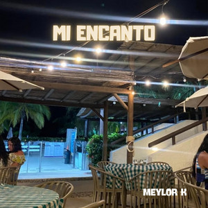 Mi Encanto by Meylor K