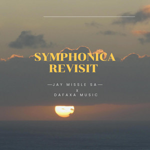 Symphonica revisit by JAY MISSLE SA, Dafaxa music