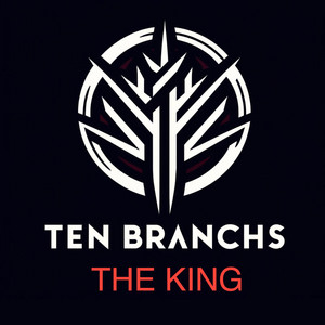 The King by Ten Branches