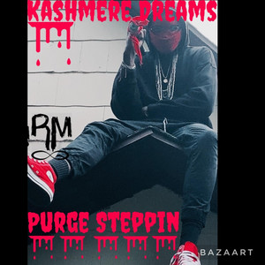 Kashmere Dreams - Purge Steppin