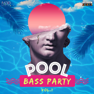 Kate Lawa — Pool Bass Party vol.1