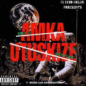 AMKA UTUSKIZE by 41BLVD BREJIN