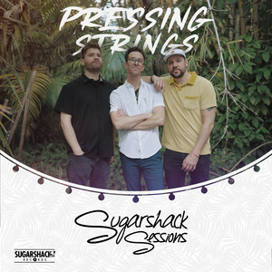 Alien Life - Sugarshack Sessions by Pressing Strings, Sugarshack Sessions