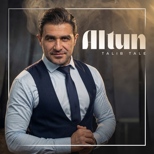 Altun by Talıb Tale