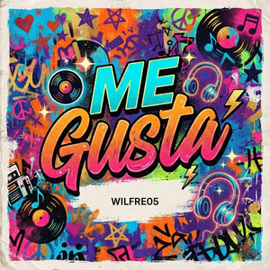 Me Gusta by Wilfre 05