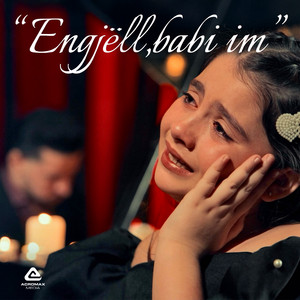 Mariglen Hazizaj - Engjëll babi im