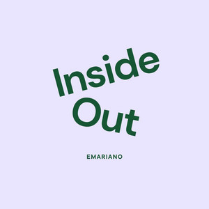 Inside Out by Emariano