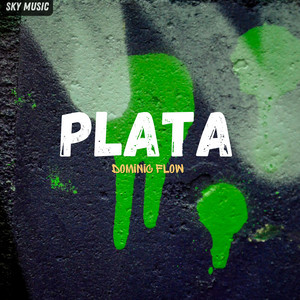 Plata by Dominic Flow