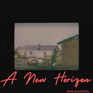 A New Horizon by Wade Mcdawson