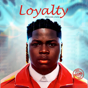 Marviela jraiiz - Loyalty